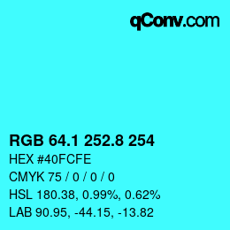 カラーコード: RGB 64.1 252.8 254 | qconv.com