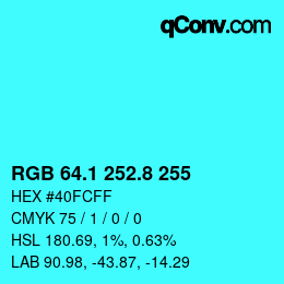 カラーコード: RGB 64.1 252.8 255 | qconv.com