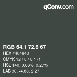 カラーコード: RGB 64.1 72.8 67 | qconv.com
