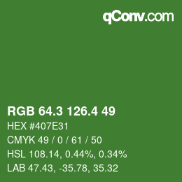カラーコード: RGB 64.3 126.4 49 | qconv.com