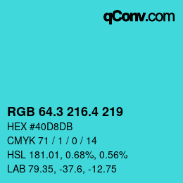 カラーコード: RGB 64.3 216.4 219 | qconv.com