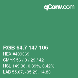カラーコード: RGB 64.7 147 105 | qconv.com