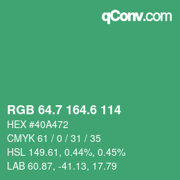 カラーコード: RGB 64.7 164.6 114 | qconv.com