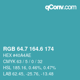 カラーコード: RGB 64.7 164.6 174 | qconv.com