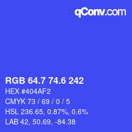 カラーコード: RGB 64.7 74.6 242 | qconv.com