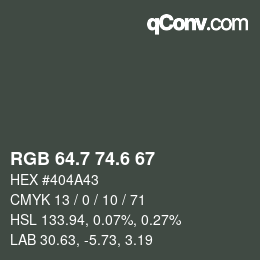 カラーコード: RGB 64.7 74.6 67 | qconv.com