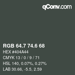カラーコード: RGB 64.7 74.6 68 | qconv.com