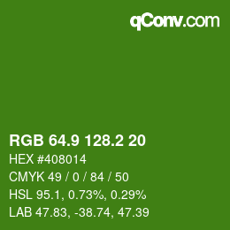 カラーコード: RGB 64.9 128.2 20 | qconv.com