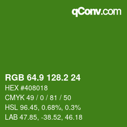 カラーコード: RGB 64.9 128.2 24 | qconv.com