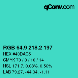 カラーコード: RGB 64.9 218.2 197 | qconv.com