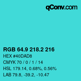 カラーコード: RGB 64.9 218.2 216 | qconv.com