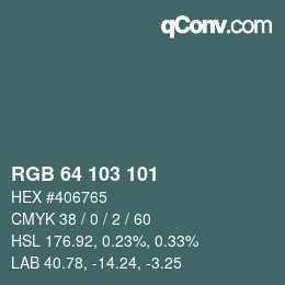 Color code: RGB 64 103 101 | qconv.com