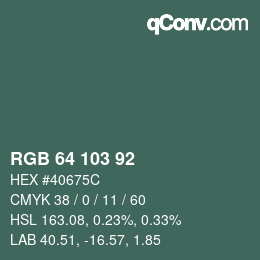 Color code: RGB 64 103 92 | qconv.com
