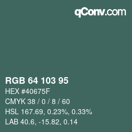 Color code: RGB 64 103 95 | qconv.com