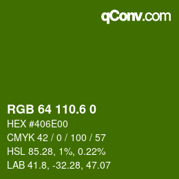 カラーコード: RGB 64 110.6 0 | qconv.com