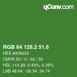 カラーコード: RGB 64 128.2 51.6 | qconv.com