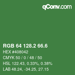 カラーコード: RGB 64 128.2 66.6 | qconv.com