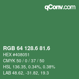 カラーコード: RGB 64 128.6 81.6 | qconv.com