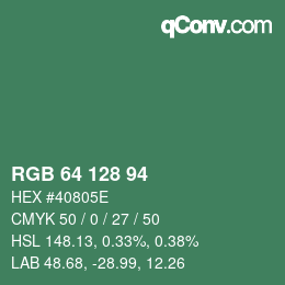 Color code: RGB 64 128 94 | qconv.com