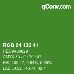 Color code: RGB 64 136 41 | qconv.com