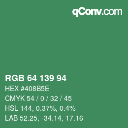 カラーコード: RGB 64 139 94 | qconv.com