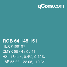Color code: RGB 64 145 151 | qconv.com