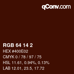 カラーコード: RGB 64 14 2 | qconv.com