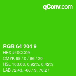 カラーコード: RGB 64 204 9 | qconv.com