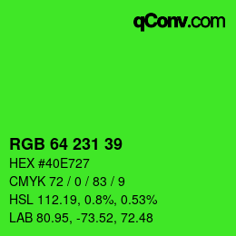 Color code: RGB 64 231 39 | qconv.com