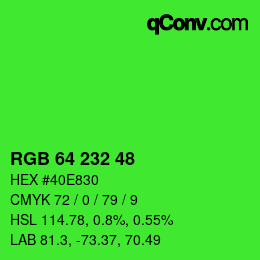 Color code: RGB 64 232 48 | qconv.com