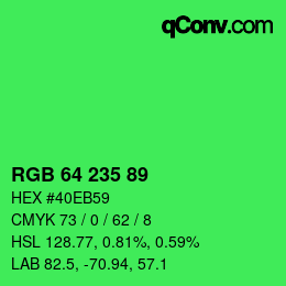 Color code: RGB 64 235 89 | qconv.com