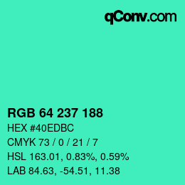 Color code: RGB 64 237 188 | qconv.com
