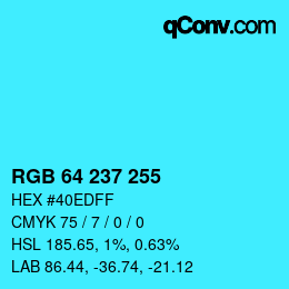 Color code: RGB 64 237 255 | qconv.com