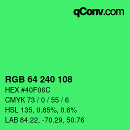 カラーコード: RGB 64 240 108 | qconv.com