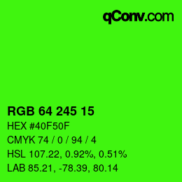 カラーコード: RGB 64 245 15 | qconv.com