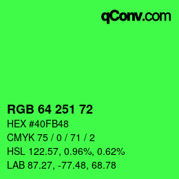 Color code: RGB 64 251 72 | qconv.com