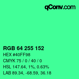 Color code: RGB 64 255 152 | qconv.com