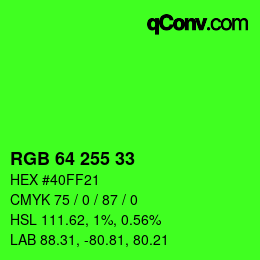 Color code: RGB 64 255 33 | qconv.com