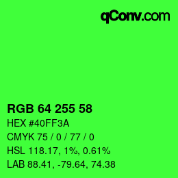 Color code: RGB 64 255 58 | qconv.com