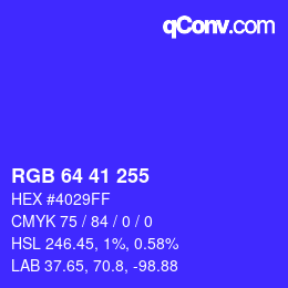 颜色代码: RGB 64 41 255 | qconv.com
