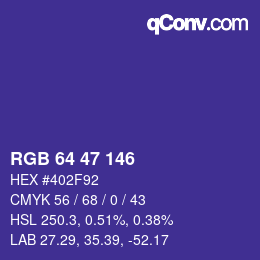 カラーコード: RGB 64 47 146 | qconv.com