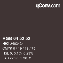 颜色代码: RGB 64 52 52 | qconv.com