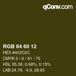 カラーコード: RGB 64 60 12 | qconv.com