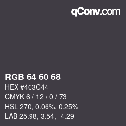 颜色代码: RGB 64 60 68 | qconv.com