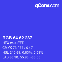 カラーコード: RGB 64 62 237 | qconv.com