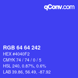 カラーコード: RGB 64 64 242 | qconv.com