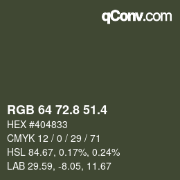 カラーコード: RGB 64 72.8 51.4 | qconv.com