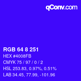 カラーコード: RGB 64 8 251 | qconv.com