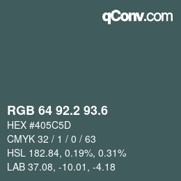カラーコード: RGB 64 92.2 93.6 | qconv.com