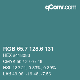 カラーコード: RGB 65.7 128.6 131 | qconv.com